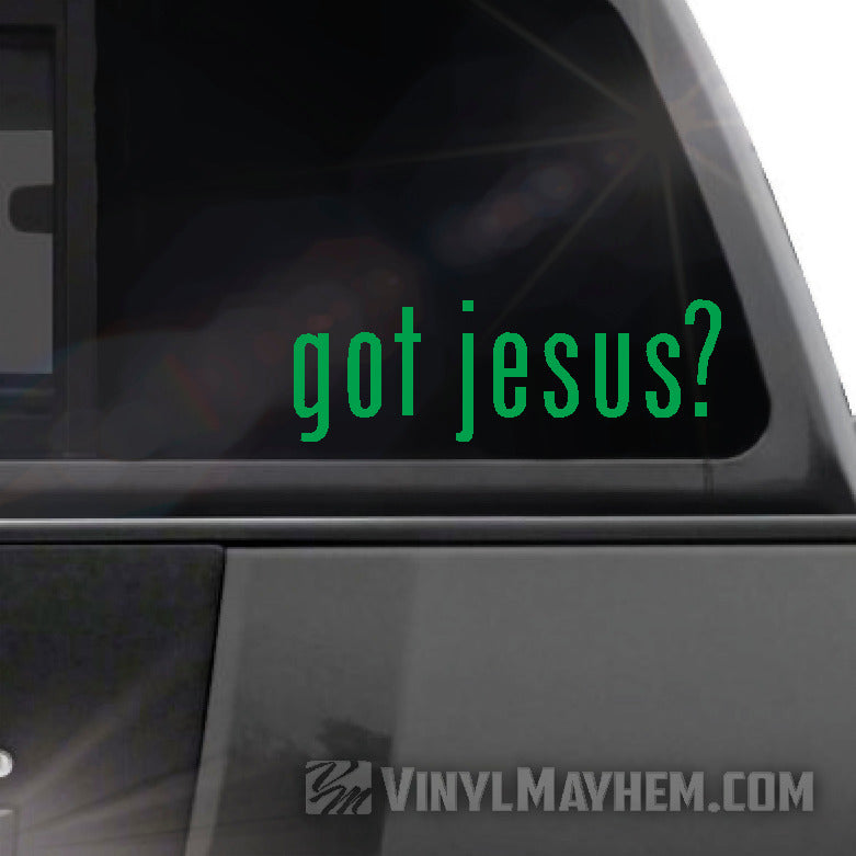 Got Jesus vinyl sticker