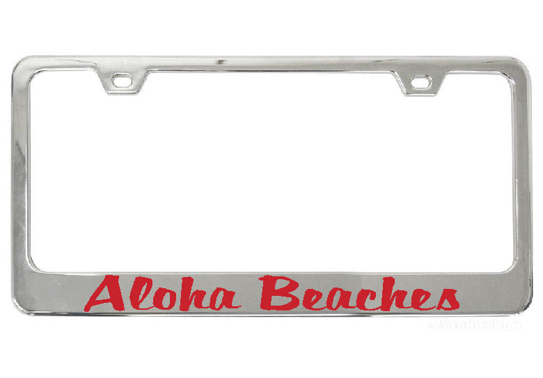 Aloha Beaches chrome license plate frame