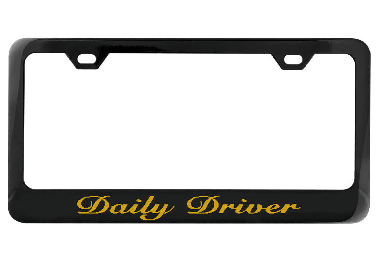 Daily Driver black license plate frame