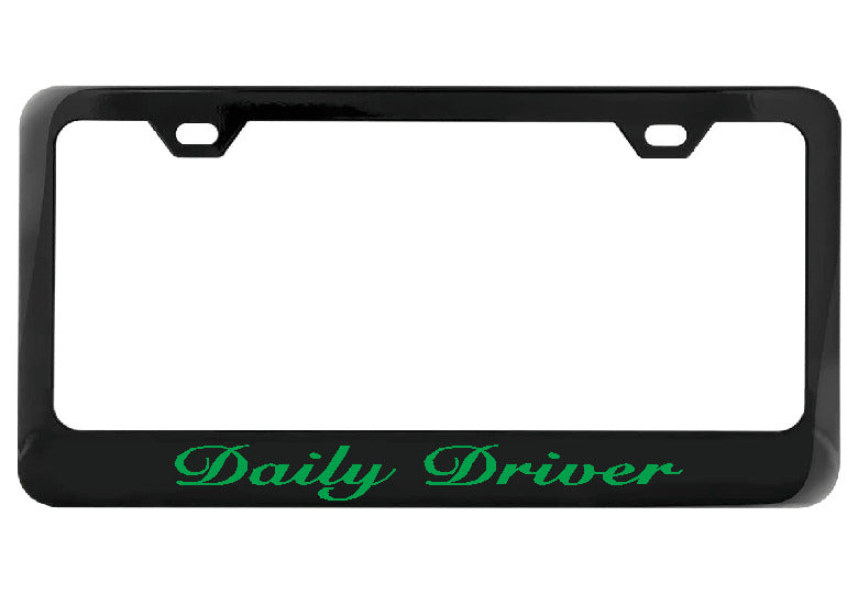Daily Driver black license plate frame