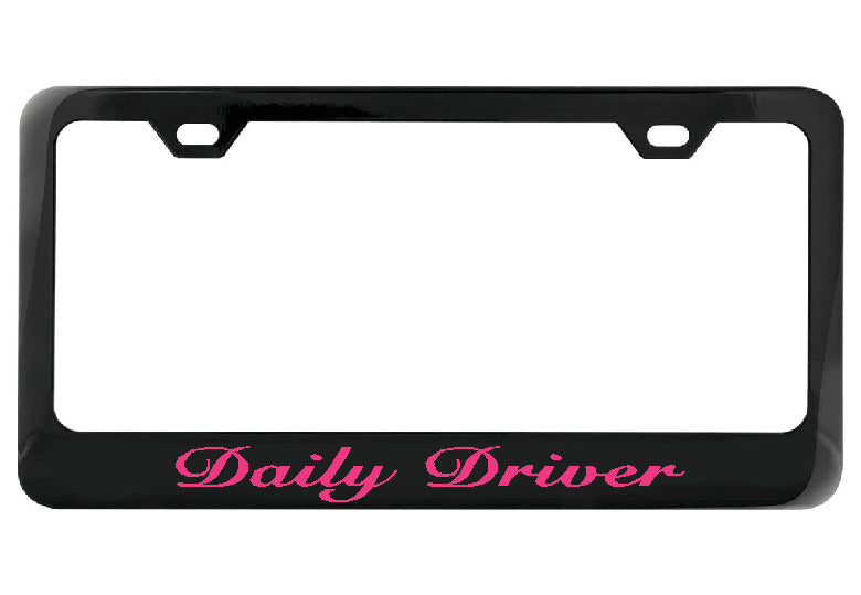 Daily Driver black license plate frame
