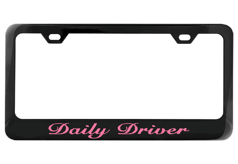 Daily Driver black license plate frame