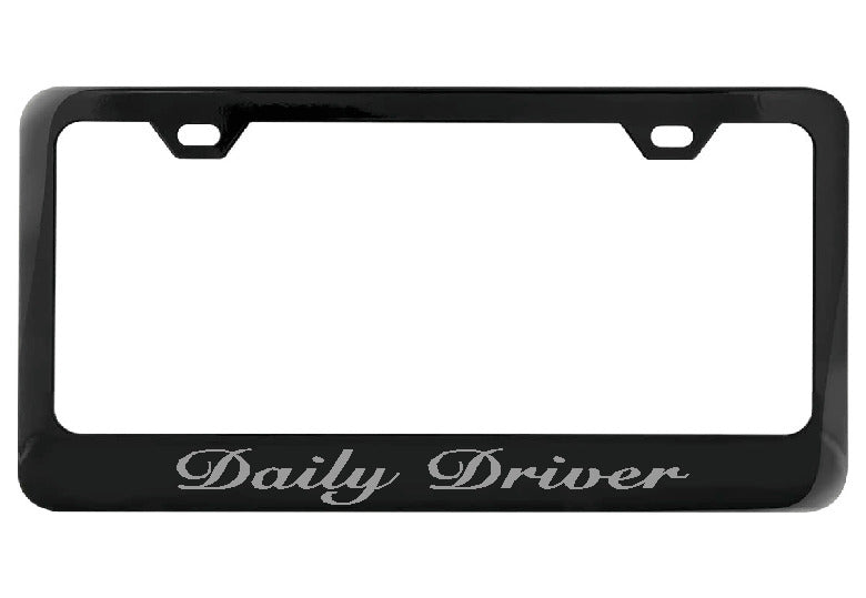Daily Driver black license plate frame