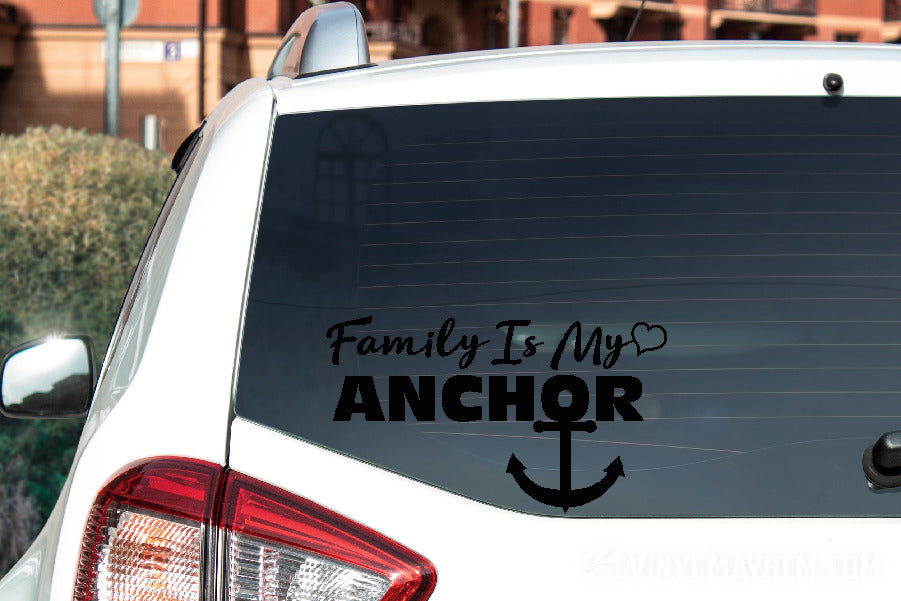Family Is My Anchor vinyl sticker