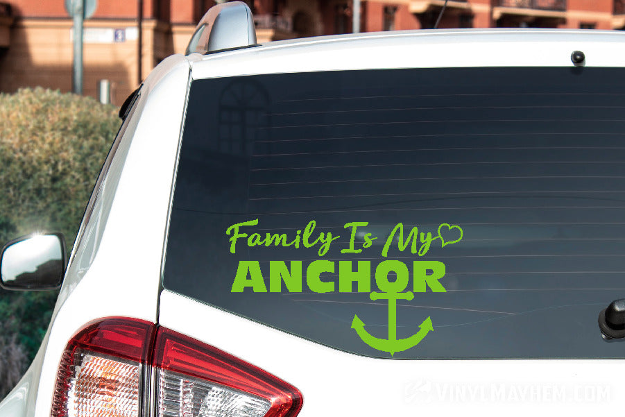 Family Is My Anchor vinyl sticker