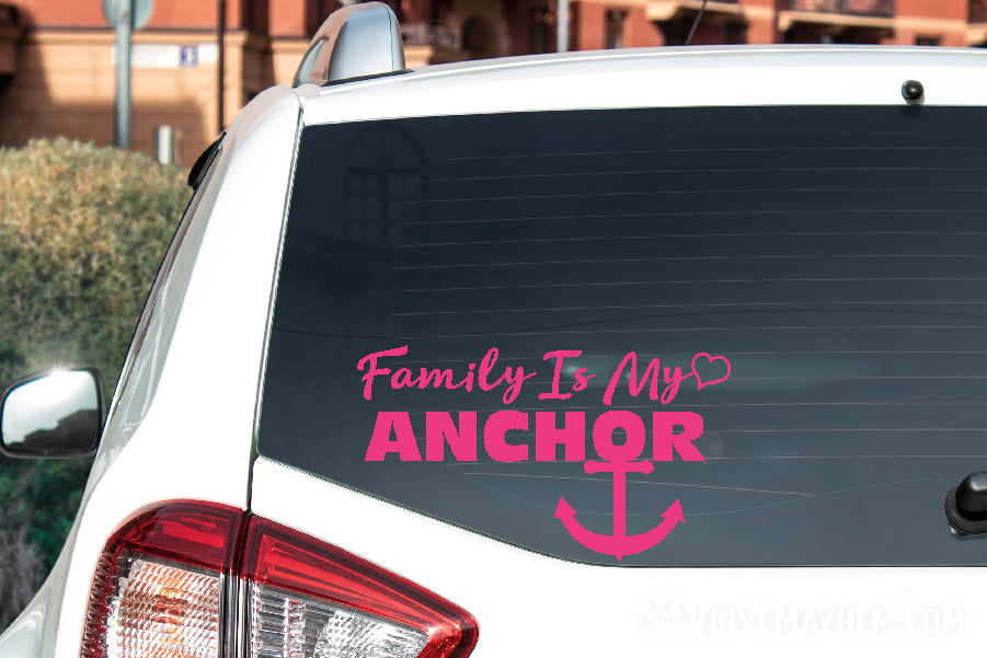 Family Is My Anchor vinyl sticker