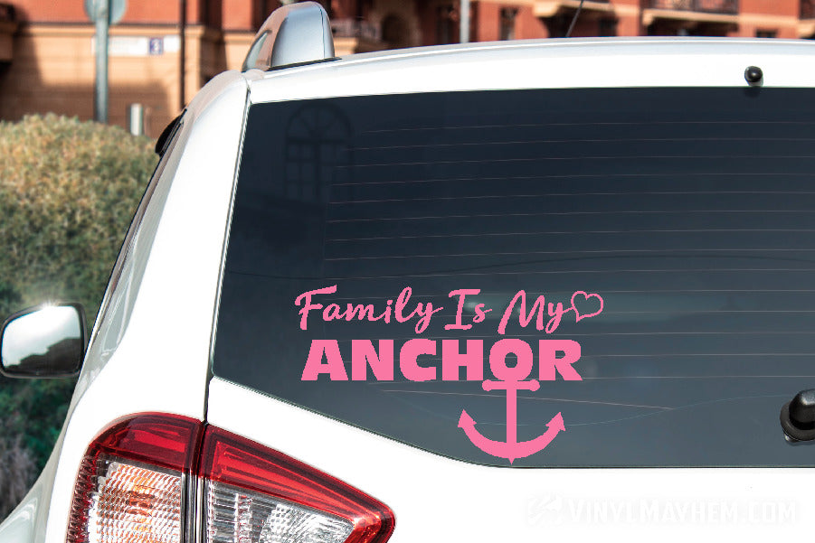 Family Is My Anchor vinyl sticker