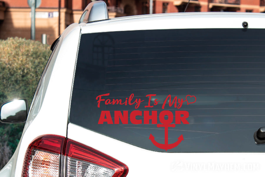 Family Is My Anchor vinyl sticker