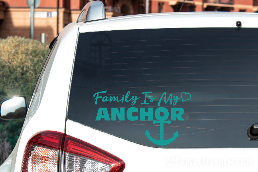 Family Is My Anchor vinyl sticker