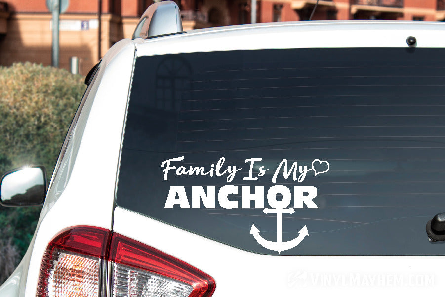 Family Is My Anchor vinyl sticker