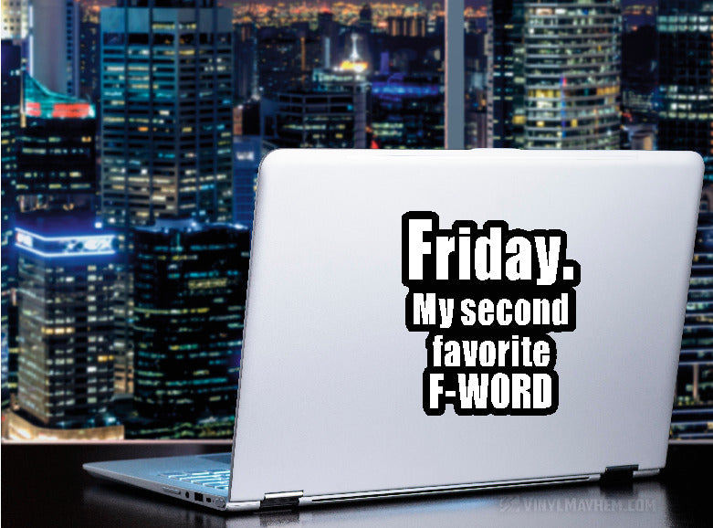 Friday My Second Favorite F-Word sticker