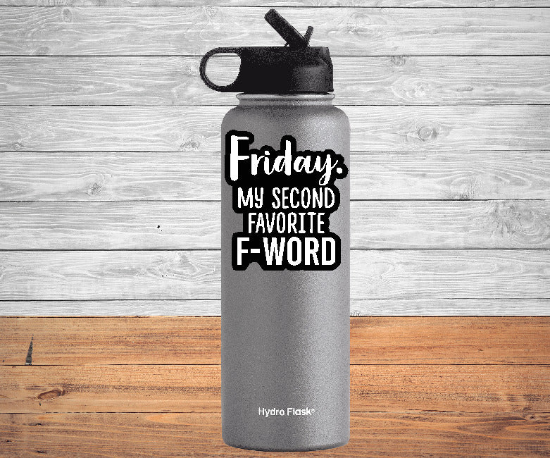 Friday My Second Favorite F-Word script sticker