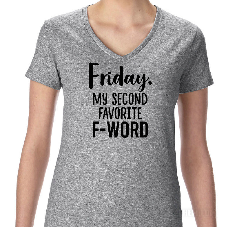 Friday My Second Favorite F-Word Women's T-Shirt