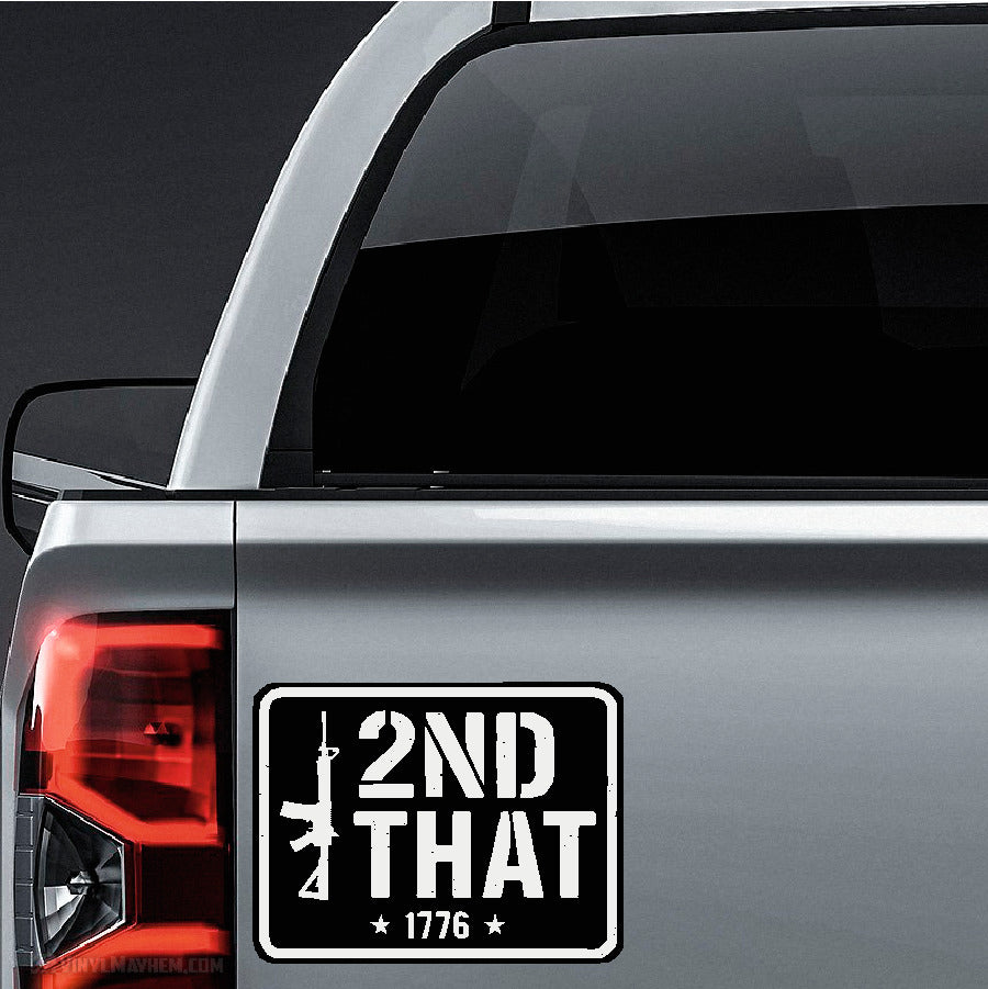 I 2nd That 1776 sticker