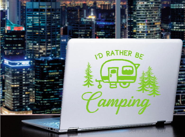 I&#39;d Rather Be Camping RV Trailer vinyl sticker