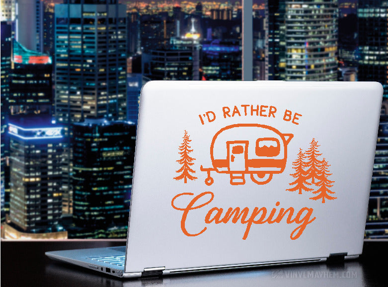 I&#39;d Rather Be Camping RV Trailer vinyl sticker