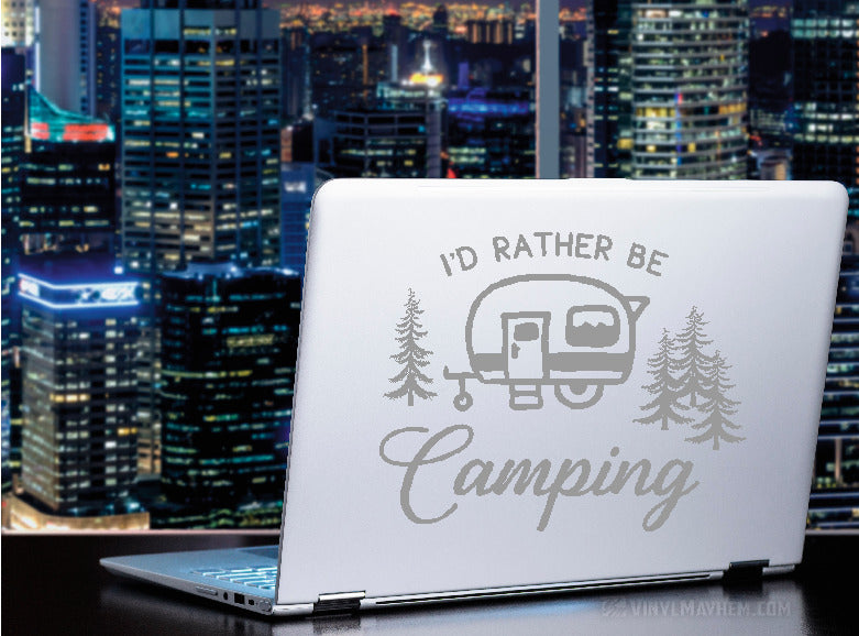 I&#39;d Rather Be Camping RV Trailer vinyl sticker
