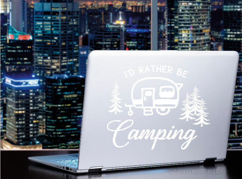 I&#39;d Rather Be Camping RV Trailer vinyl sticker