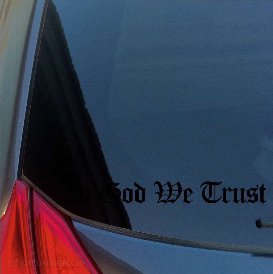In God We Trust Old English lettering vinyl sticker