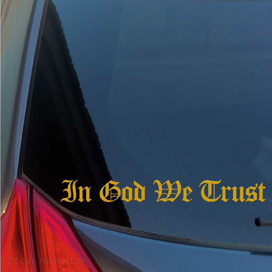 In God We Trust Old English lettering vinyl sticker