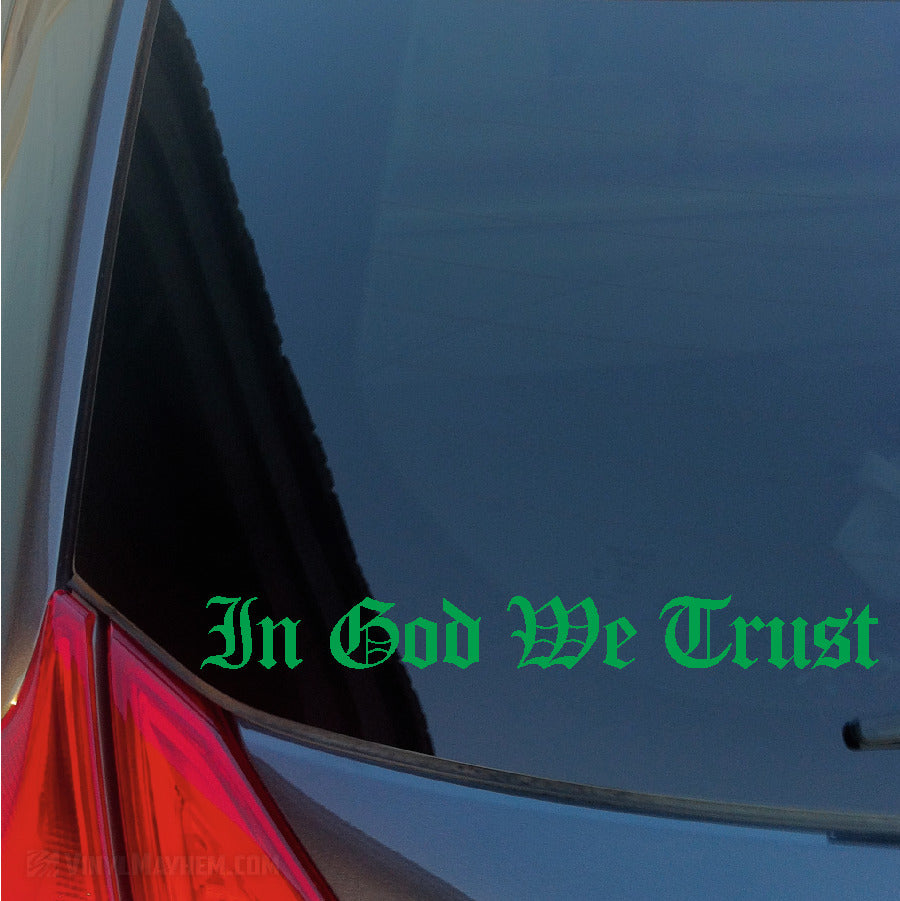 In God We Trust Old English lettering vinyl sticker