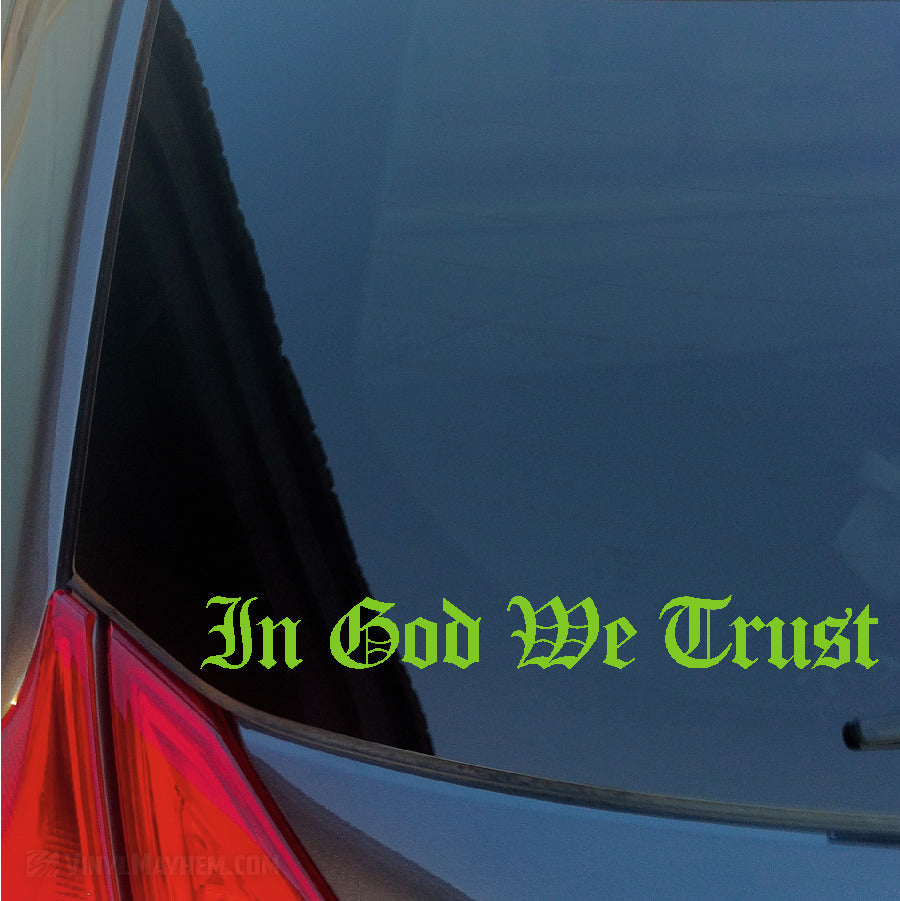 In God We Trust Old English lettering vinyl sticker