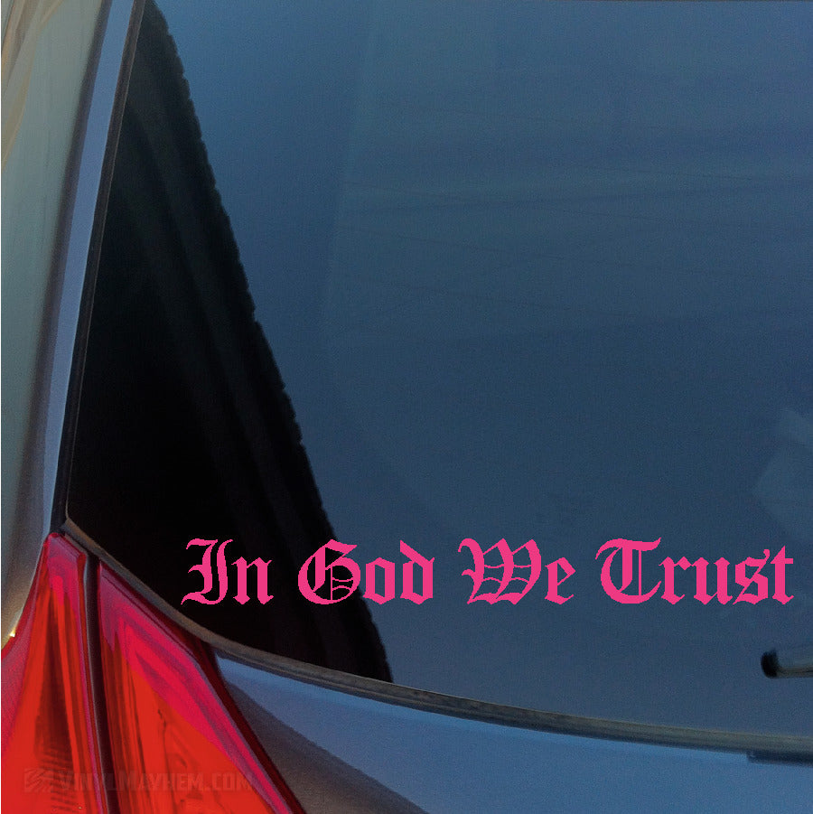In God We Trust Old English lettering vinyl sticker