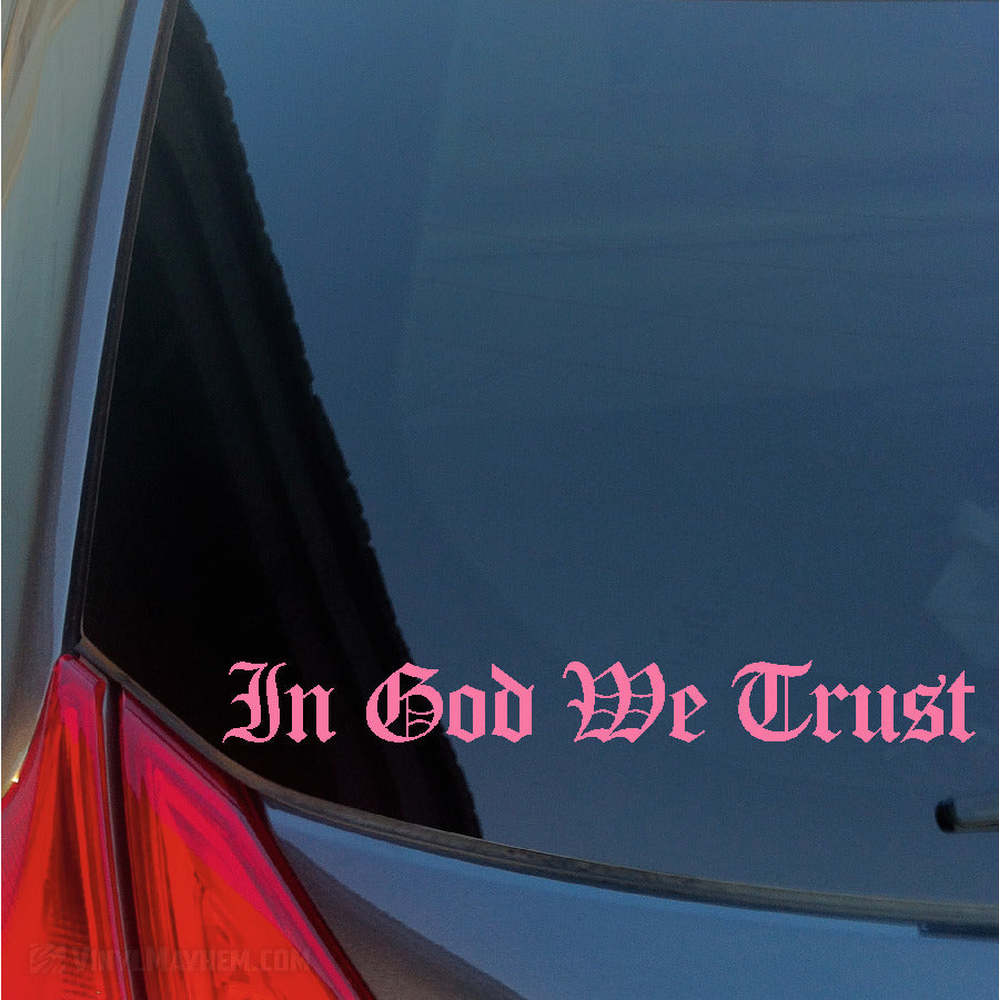 In God We Trust Old English lettering vinyl sticker