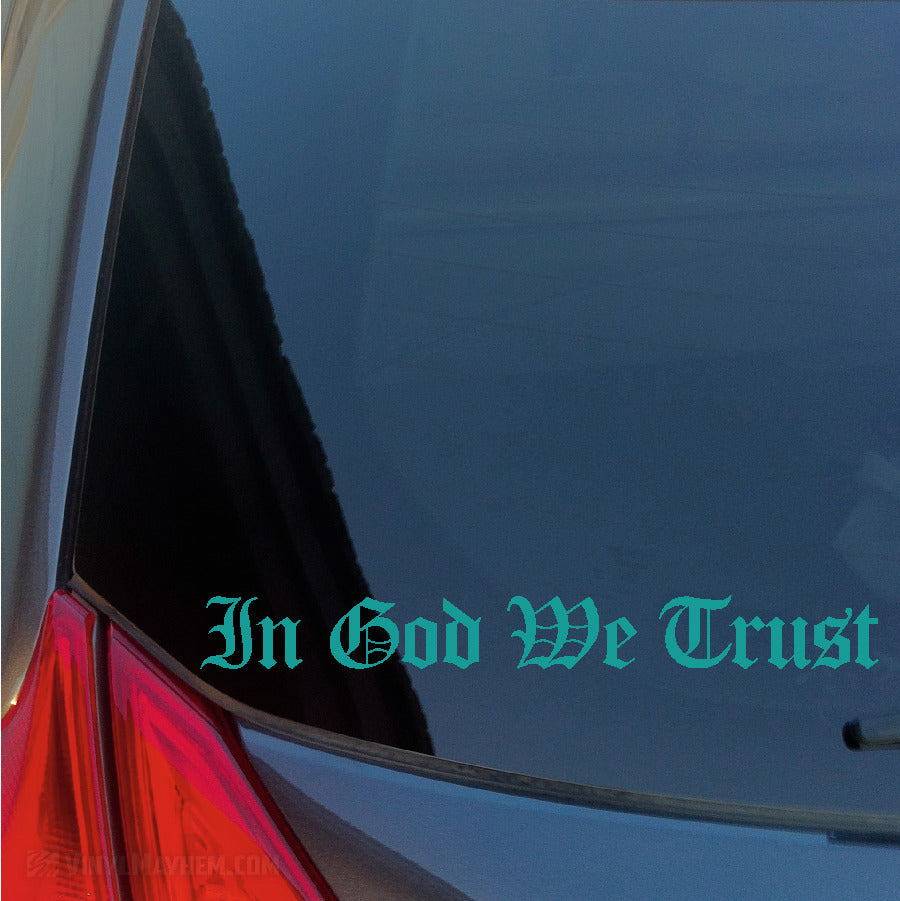 In God We Trust Old English lettering vinyl sticker