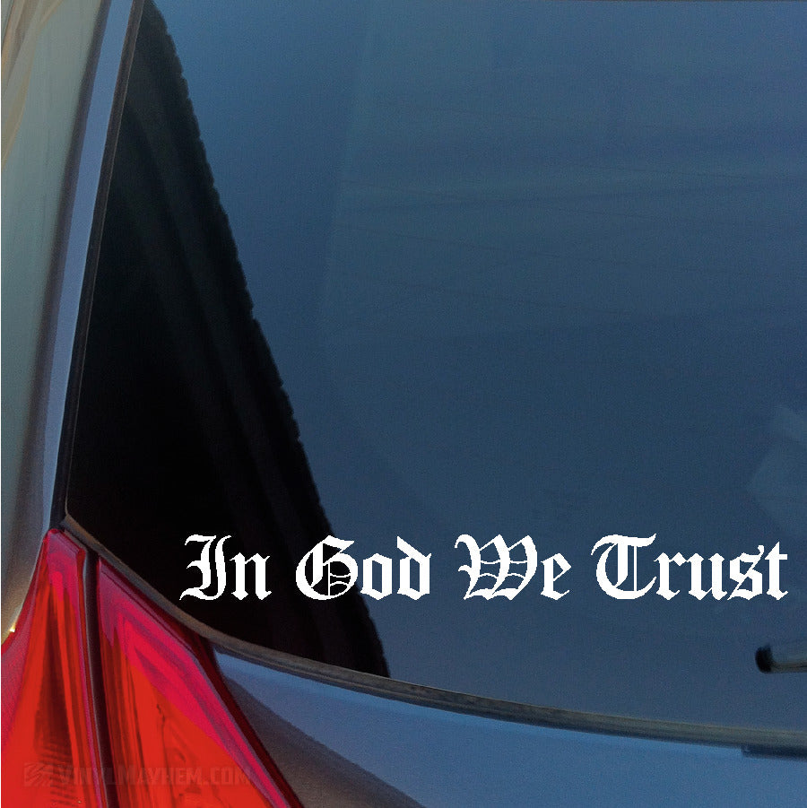 In God We Trust Old English lettering vinyl sticker