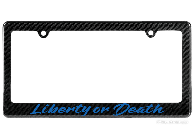 Liberty or Death license plate frame