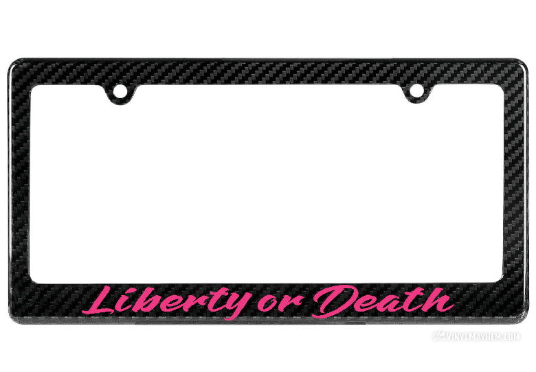 Liberty or Death license plate frame