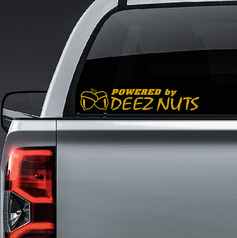 Powered By Deez Nuts vinyl sticker