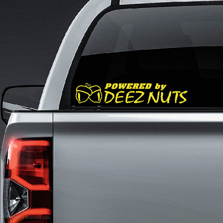 Powered By Deez Nuts vinyl sticker