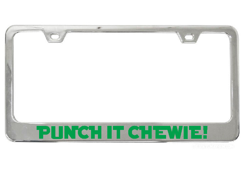 Punch It Chewie! chrome license plate frame