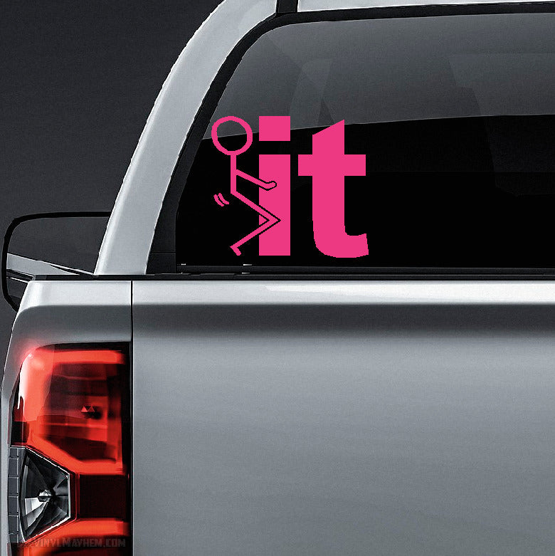 Screw It vinyl sticker