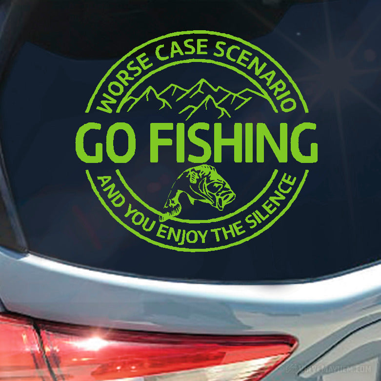 Worse Case Scenario Go Fishing vinyl sticker