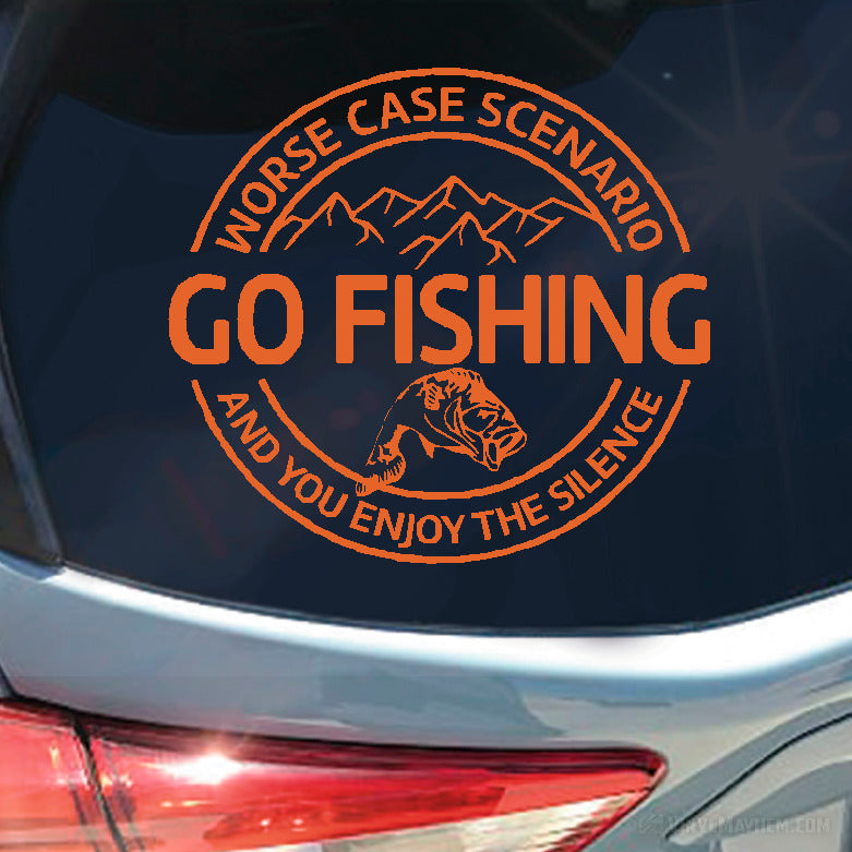 Worse Case Scenario Go Fishing vinyl sticker