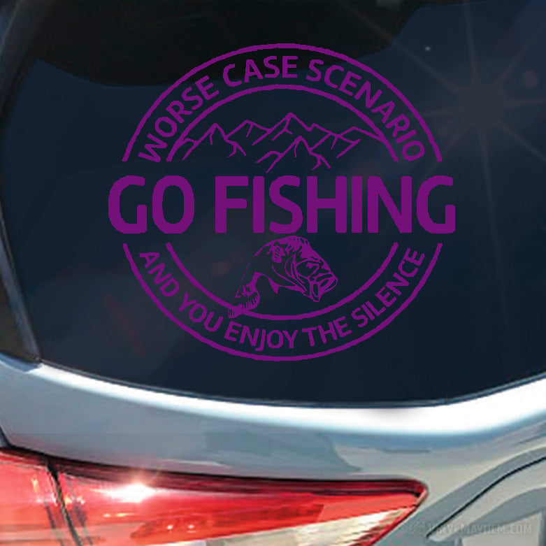 Worse Case Scenario Go Fishing vinyl sticker