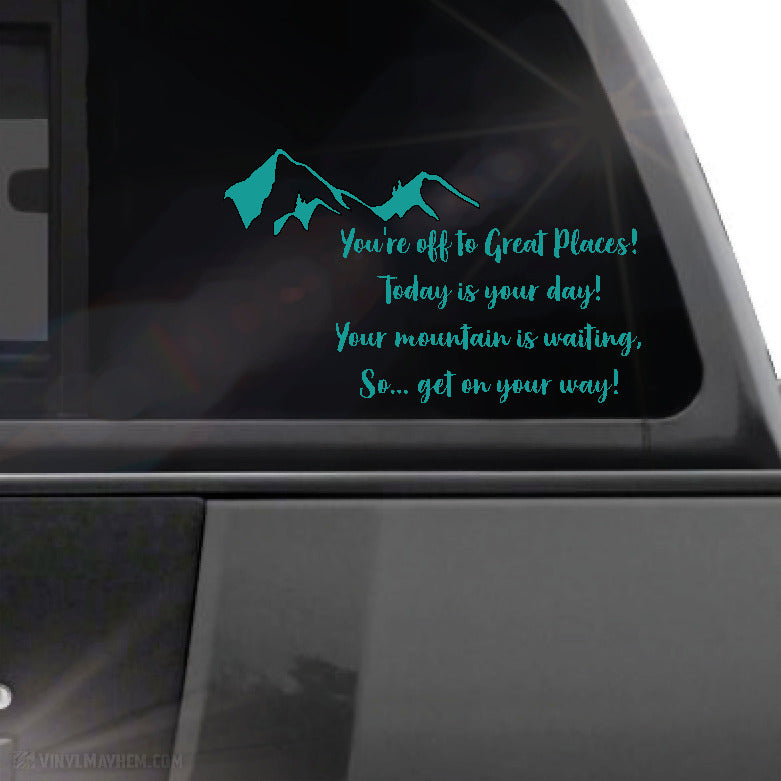 You're Off To Great Places! vinyl sticker