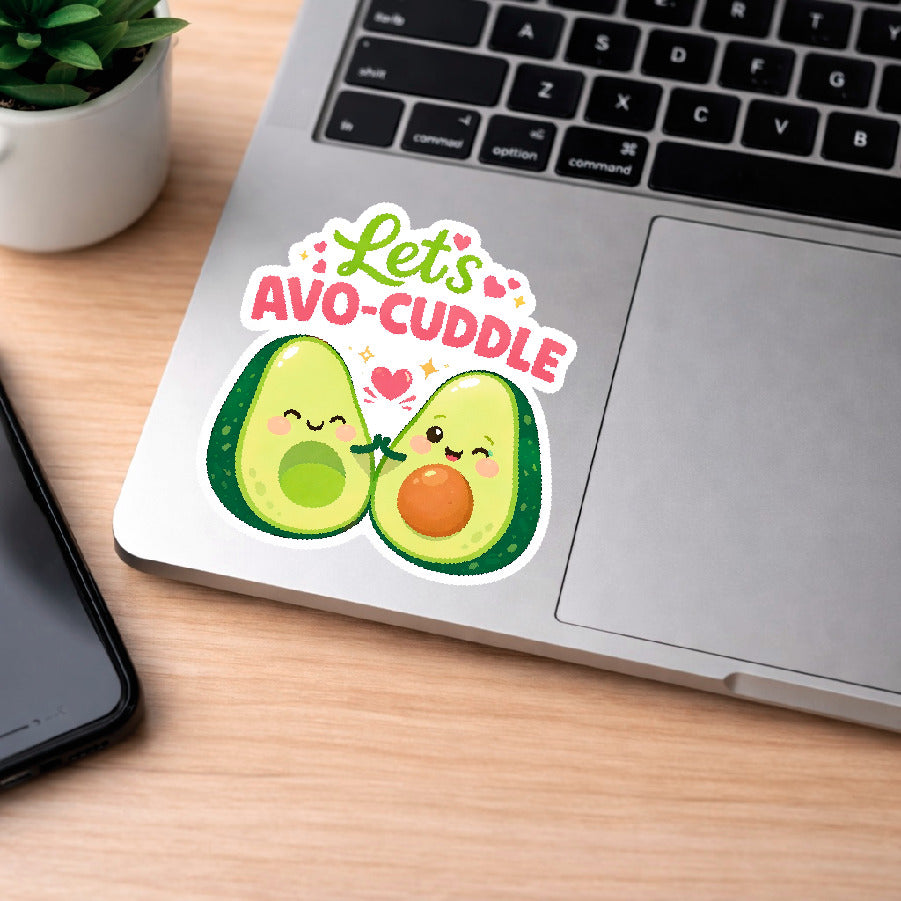 Let’s Avo-Cuddle Avocado Sticker