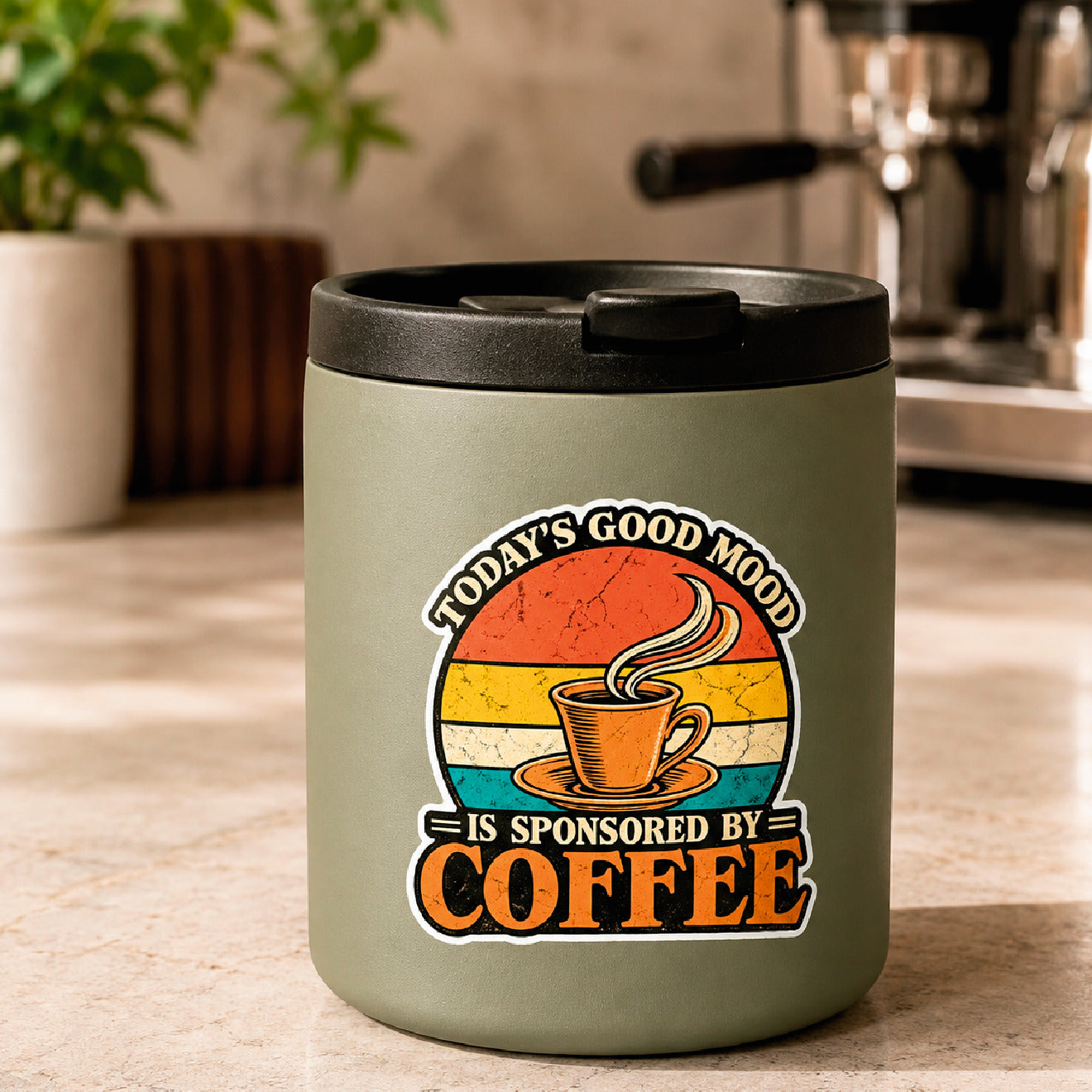 Today's Good Mood is Sponsored by Coffee sticker