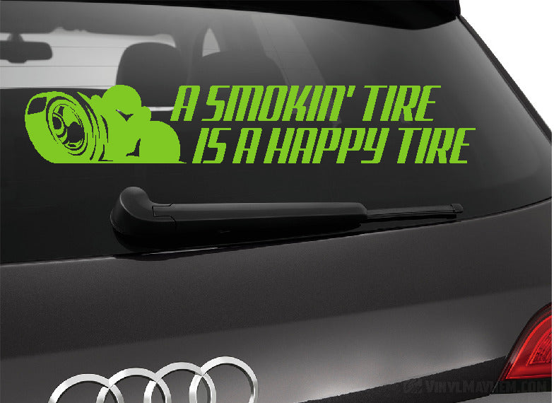 A Smokin&#39; Tire is a Happy Tire vinyl sticker
