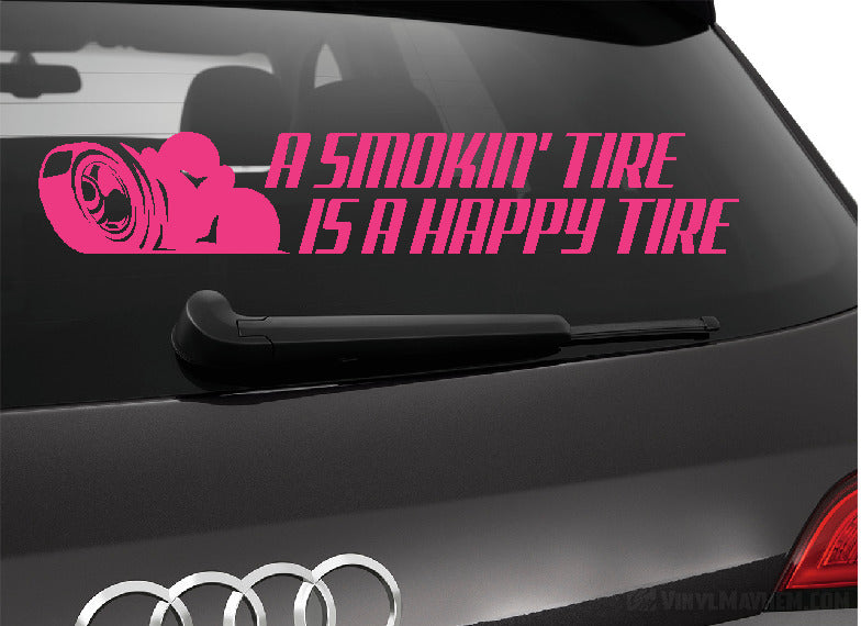 A Smokin&#39; Tire is a Happy Tire vinyl sticker