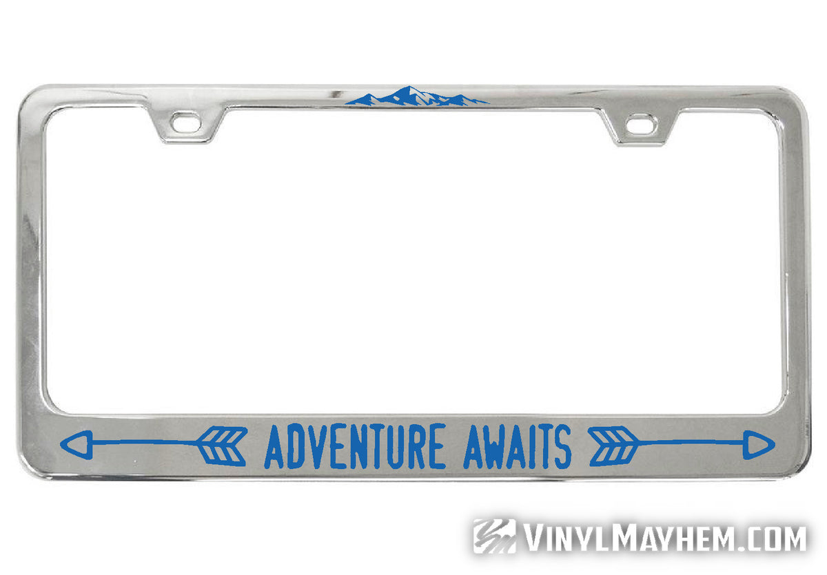Adventure Awaits chrome license plate frame