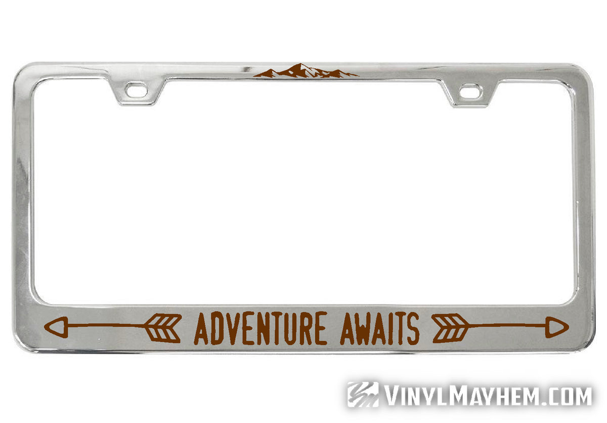 Adventure Awaits chrome license plate frame