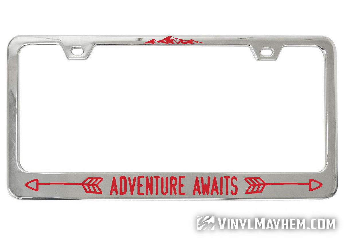 Adventure Awaits chrome license plate frame