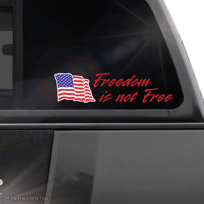 American Flag Freedom is not Free vinyl sticker