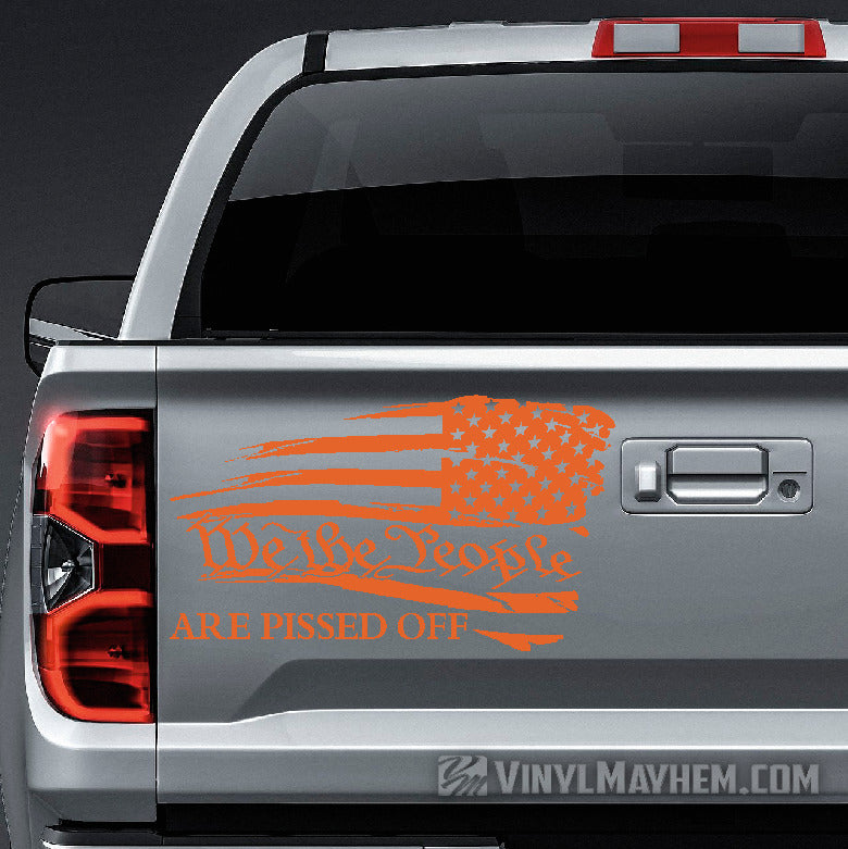 American Flag We the People Are Pissed Off distressed waving Right facing vinyl sticker