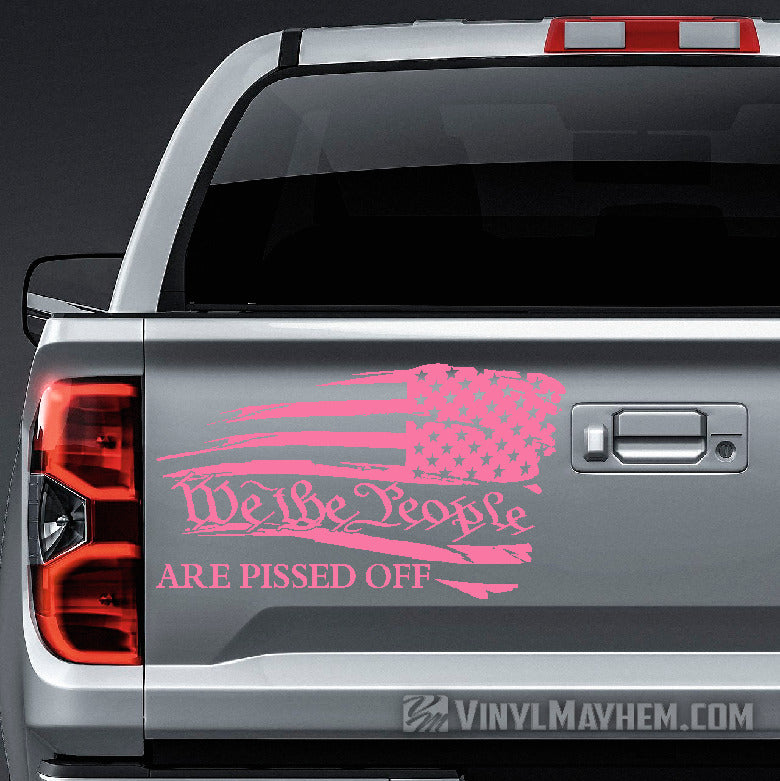 American Flag We the People Are Pissed Off distressed waving Right facing vinyl sticker